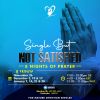 Single but not Satisfied - Nights of Prayer